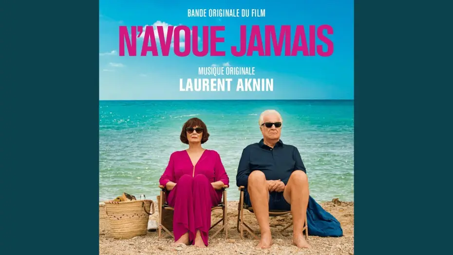 Відео до фільму N’avoue jamais — L'anniversaire d'Annie