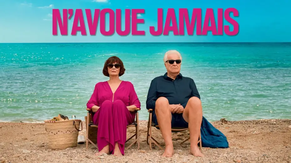 Відео до фільму N’avoue jamais — N'AVOUE JAMAIS - Bande-annonce