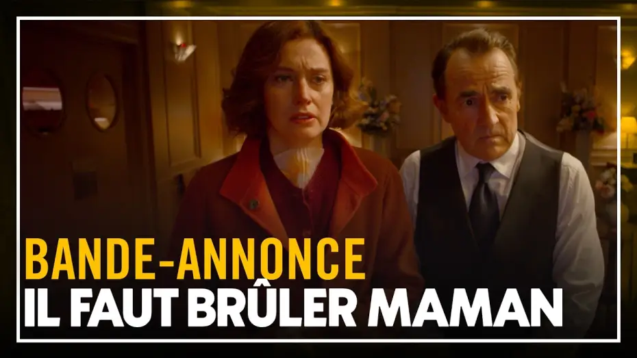 Відео до фільму Il faut brûler maman — IL FAUT BRÛLER MAMAN - Bande-annonce