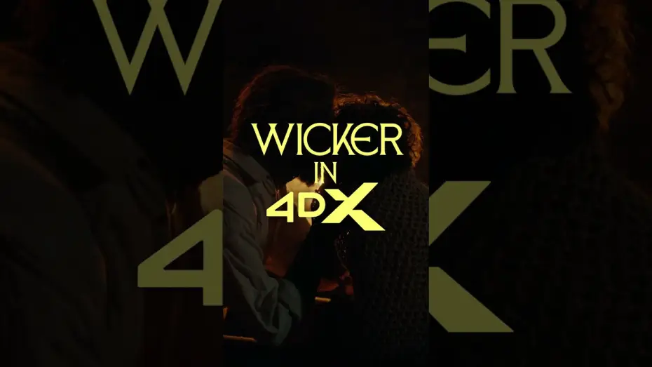 Відео до фільму Плетений — One Night With Wicker In 4DX