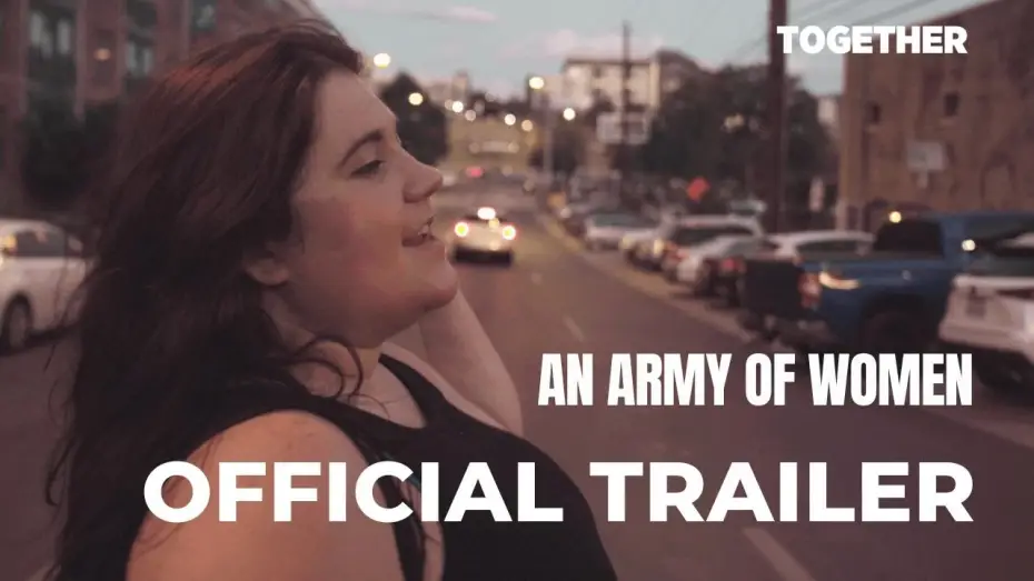 Відео до фільму An Army of Women — Trailer