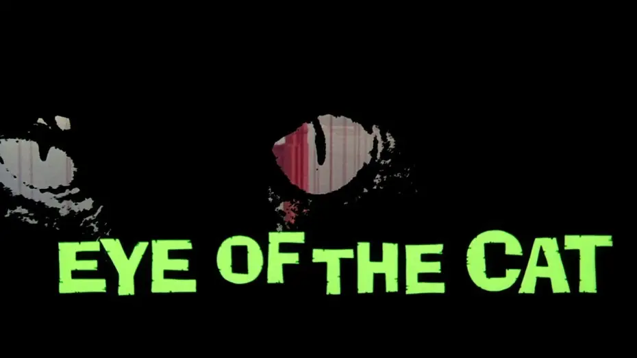 Відео до фільму Eye of the Cat — Eye of the Cat (1969)