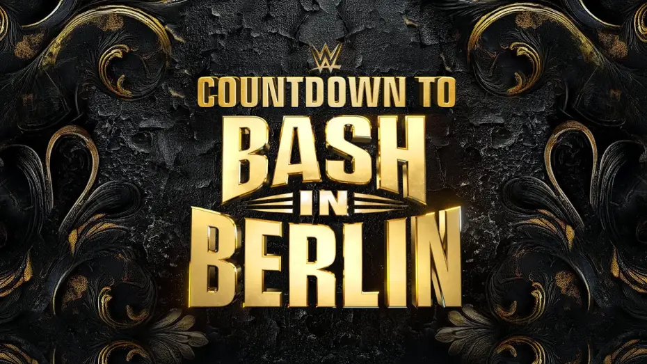 Відео до фільму WWE Bash in Berlin — Countdown to WWE Bash in Berlin: August 31, 2024