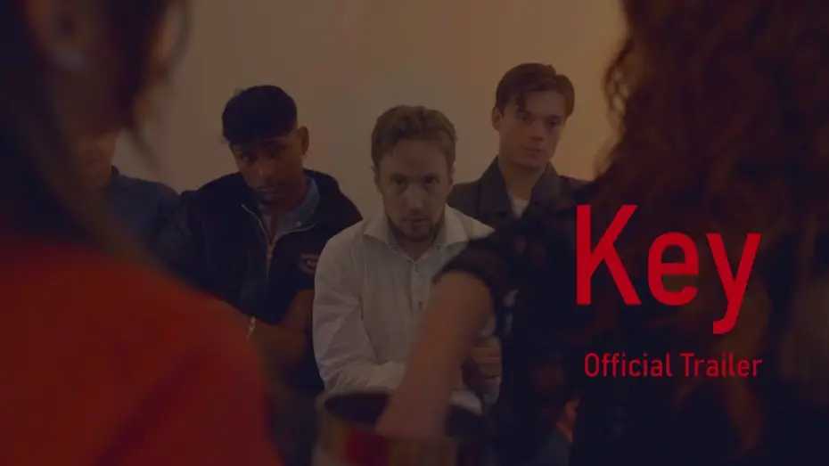 Відео до фільму Key — Key  -  Official Trailer - Releases 24 November