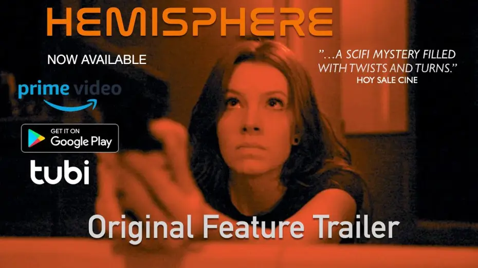 Відео до фільму Hemisphere — HEMISPHERE | Original Trailer HD | Indie Sci-Fi Thriller Award-Winner