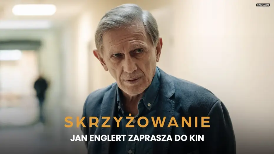 Відео до фільму Skrzyżowanie — Jan Englert zaprasza do kin