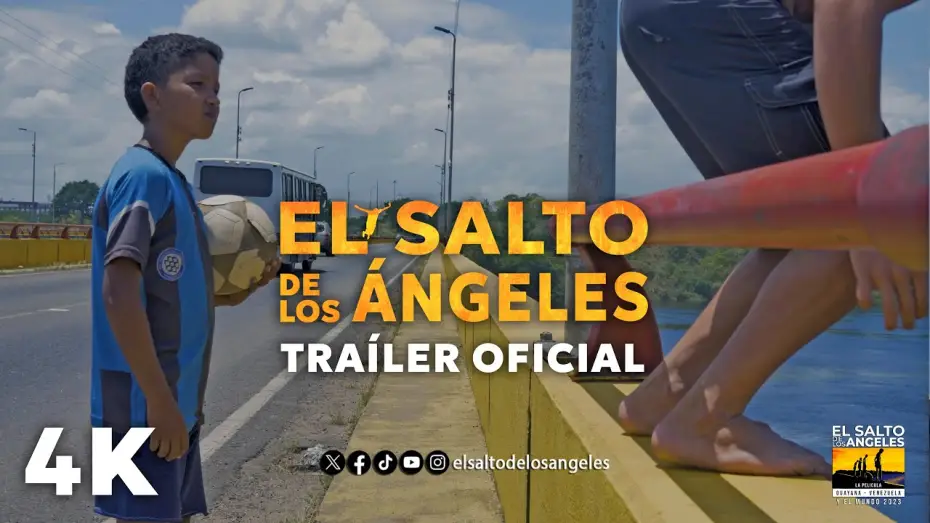Відео до фільму El Salto de Los Ángeles — El Salto de los Ángeles La Película / Tráiler Oficial/ Próximamente en cines #cinevenezolano