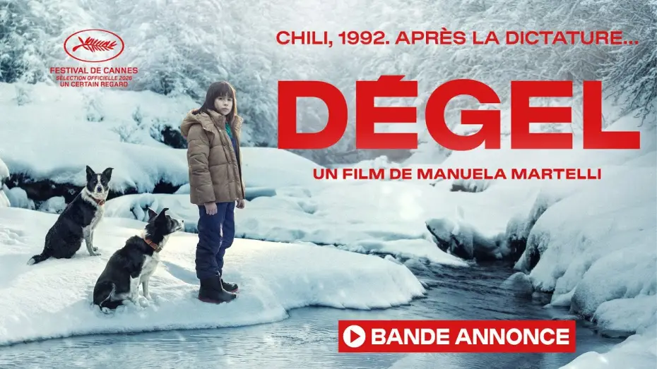 Відео до фільму El deshielo — Bande-annonce française - DÉGEL de Manuela Martelli (Cannes 2026 - Un Certain Regard)
