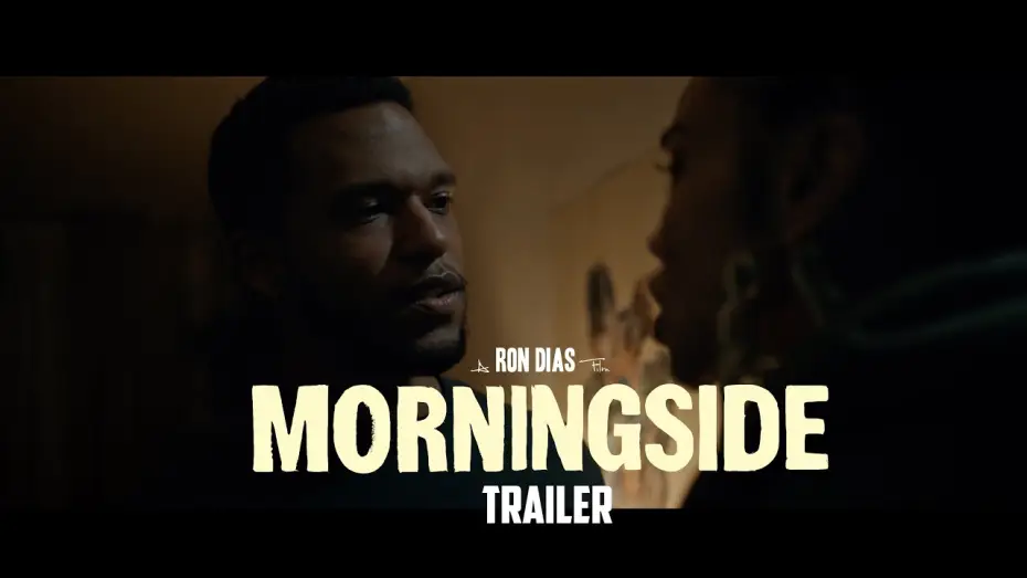 Відео до фільму Morningside — Official Trailer