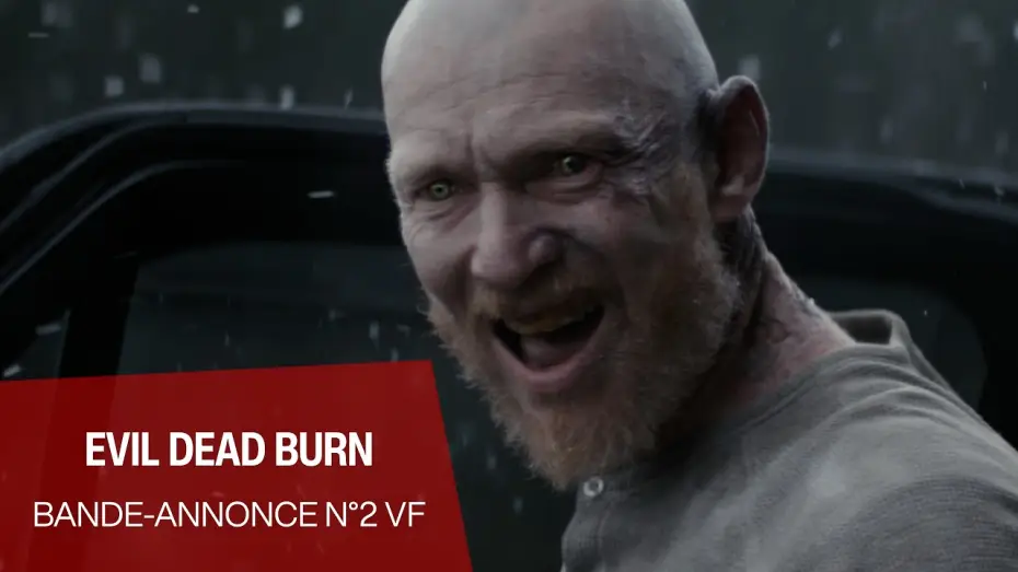 Відео до фільму Evil Dead Burn — EVIL DEAD BURN - Bande-annonce n°2 VF
