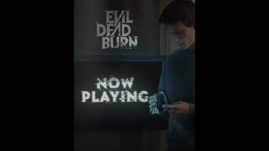 Відео до фільму Evil Dead Burn — You know what to do