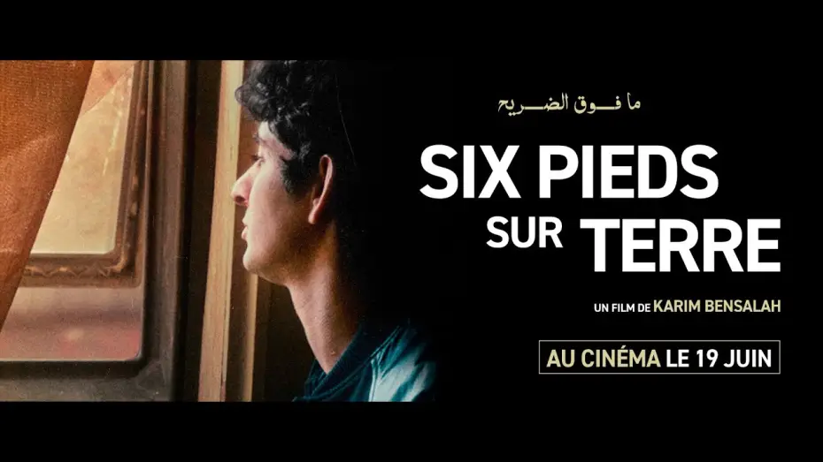 Відео до фільму ما فوق الضريح | SIX PIEDS SUR TERRE - Bande Annonce