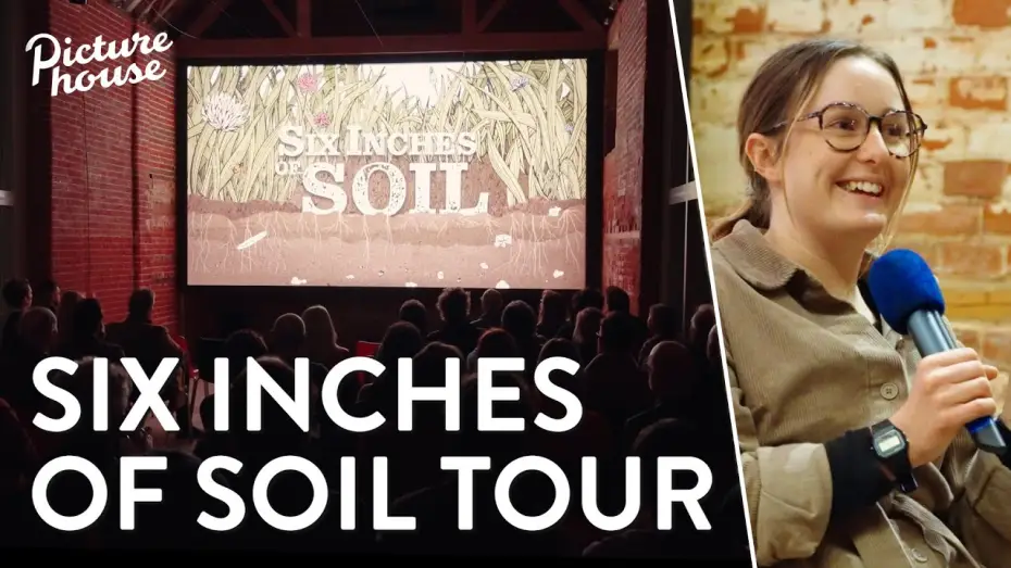 Відео до фільму Six Inches of Soil — Green Screen - Touring Picturehouses