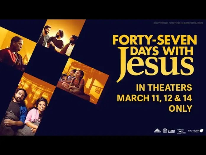 Відео до фільму Forty-Seven Days with Jesus — Forty-Seven Days With Jesus | Official Trailer