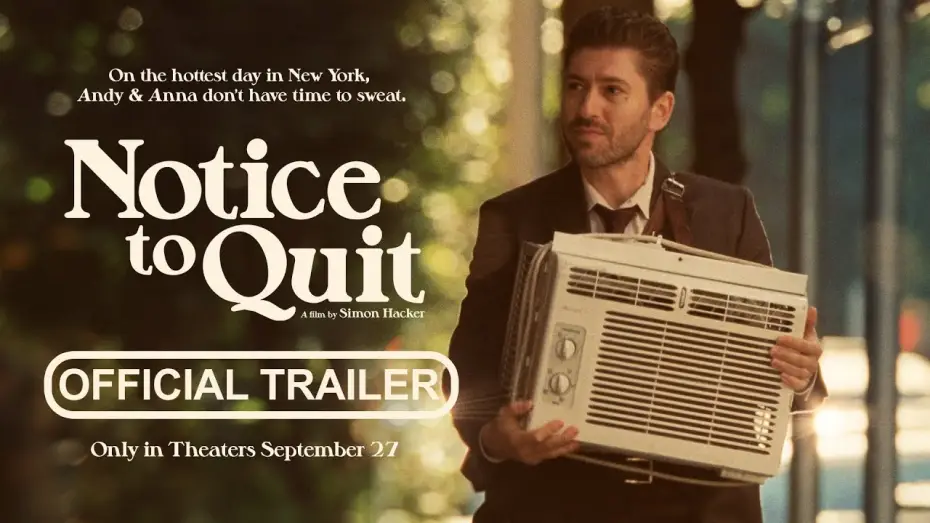 Відео до фільму Notice to Quit — Official Trailer
