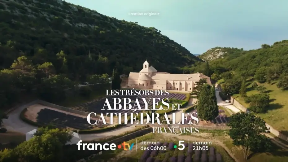 Відео до фільму Les Trésors des abbayes et des cathédrales françaises — Les trésors des abbyes et cathédrales lundi 30 juin 2025 sur France 5