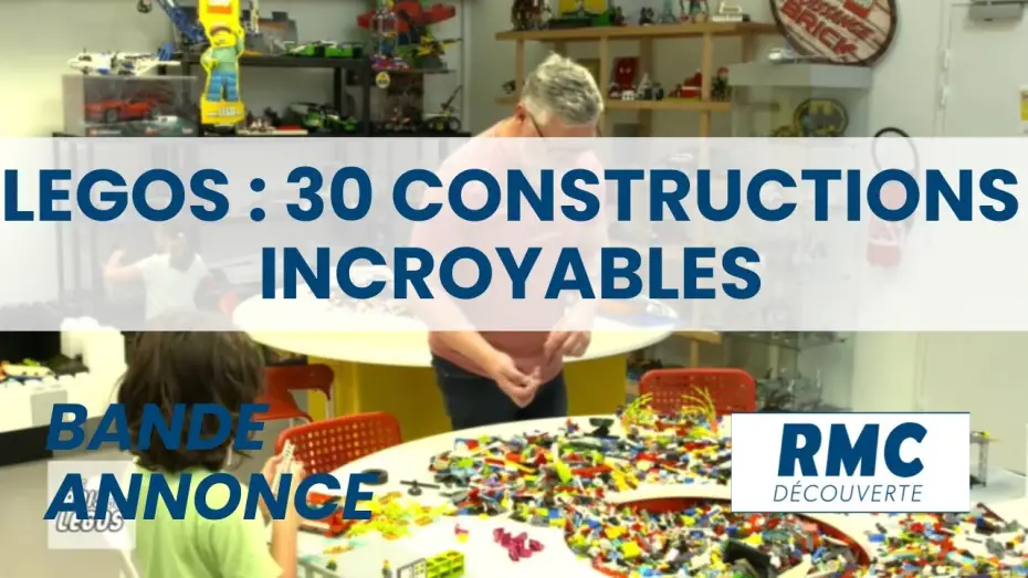 Відео до фільму Lego : Les 30 constructions les plus incroyables — bande annonce Legos : 30 constructions les plus incroyables sur RMC Découverte