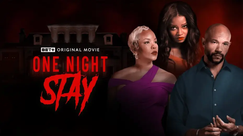 Відео до фільму One Night Stay — BET+ Original Movie | One Night Stay | Trailer