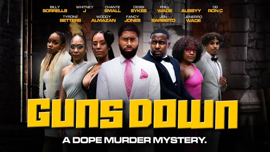Відео до фільму Guns Down — Guns Down | A Dope Murder Mystery | Now Streaming [4K]