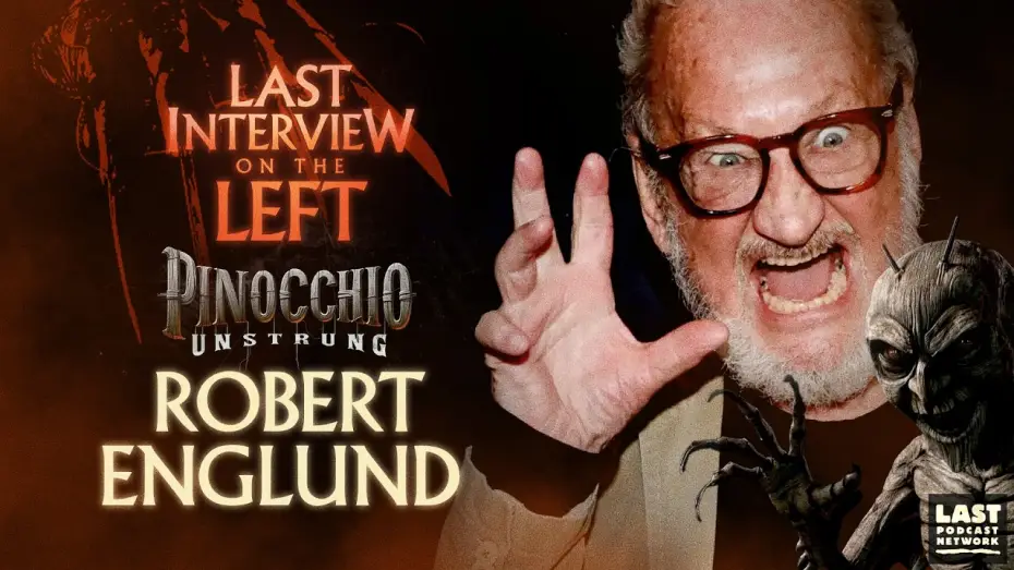Відео до фільму Pinocchio: Unstrung — Pinocchio Unstrung: An Interview with Robert Englund - Last Interview on the Left