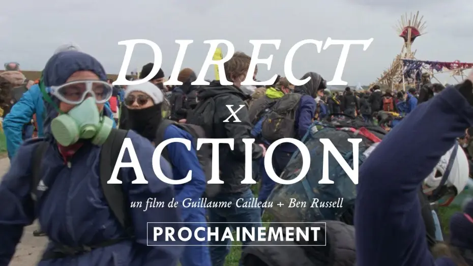 Відео до фільму Direct Action — Official Teaser