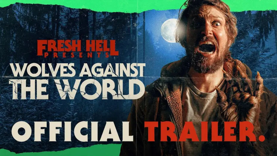 Відео до фільму Wolves Against the World — Official Red Band Trailer