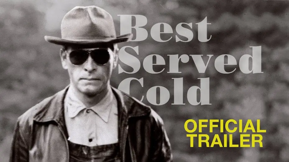 Відео до фільму Best Served Cold: How a Revenge Film was Buried for Decades — BEST SERVED COLD: How a Revenge Film was Buried for Decades (2024) Trailer