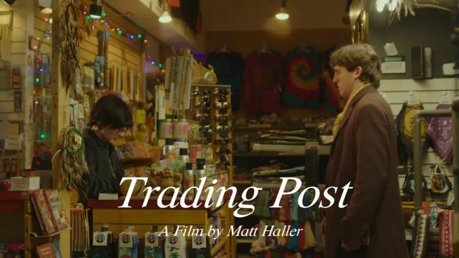 Відео до фільму Trading Post — TRADING POST - A Short Film by Matt Haller
