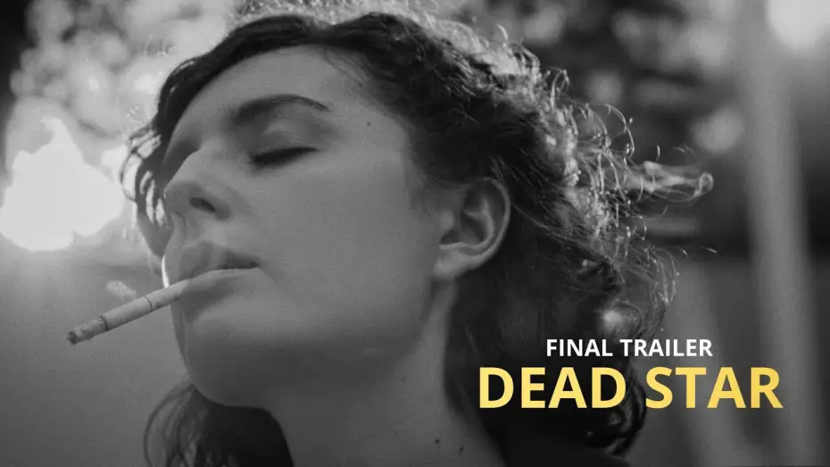 Відео до фільму Dead Star — DEAD STAR  | FINAL TRAILER