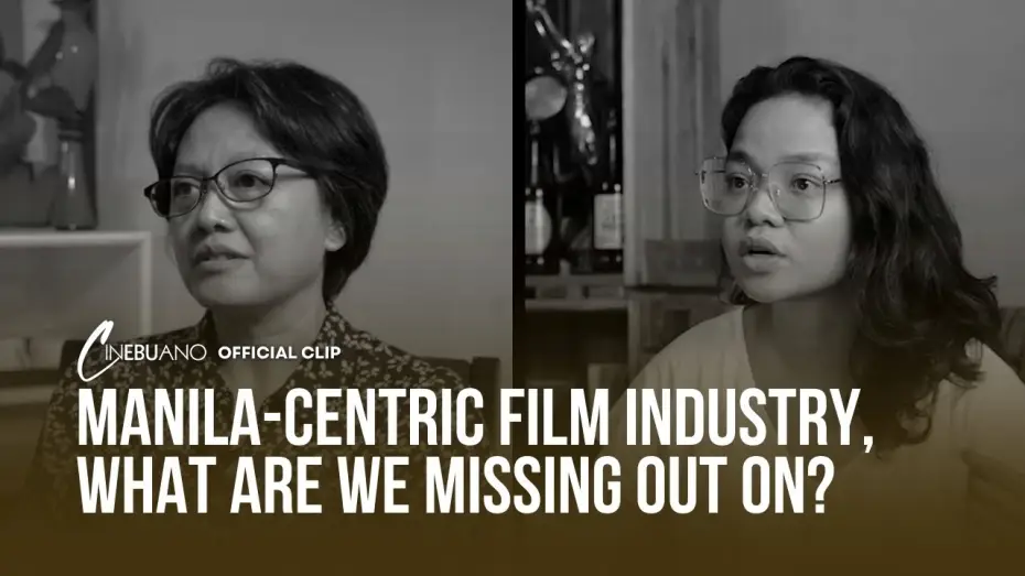 Відео до фільму Cinebuano — Manila-Centric Film Industry, What Are Filipinos Missing Out On? | Cinebuano | Official Clip