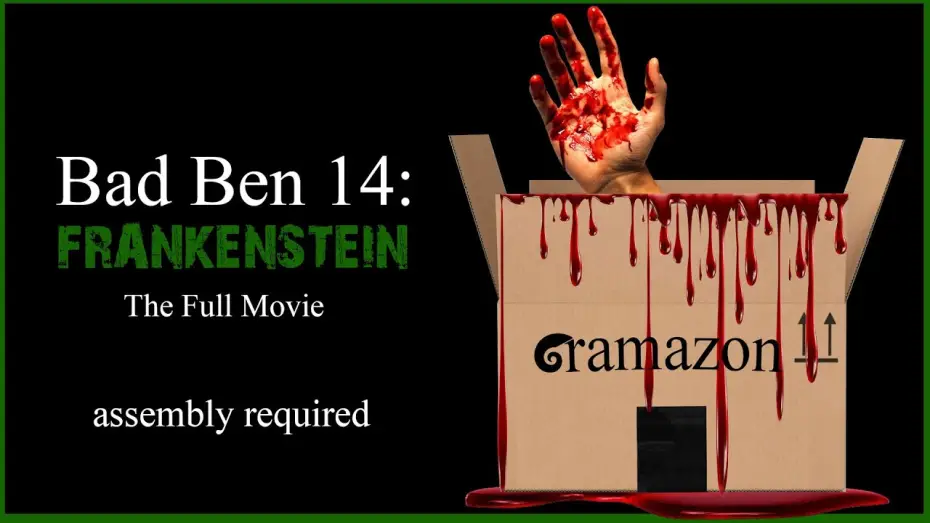Відео до фільму Bad Ben 14: Frankenstein — Bad Ben 14: Frankenstein Trailer