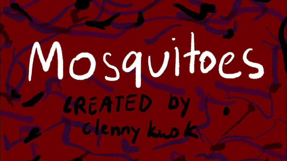Відео до фільму Mosquitoes — Mosquitoes