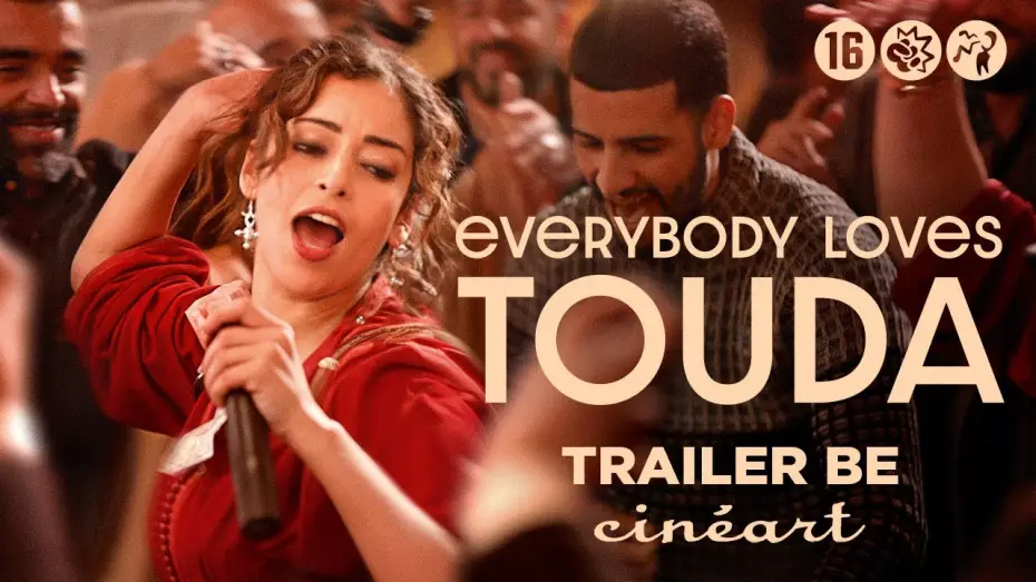 Відео до фільму في حب تودا — Everybody Loves Touda (Nabil Ayouch) - Trailer BE