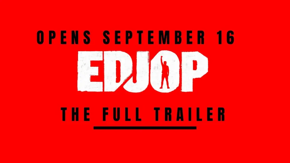 Відео до фільму Edjop — EDJOP FULL TRAILER (IN CINEMAS SEPTEMBER 16)