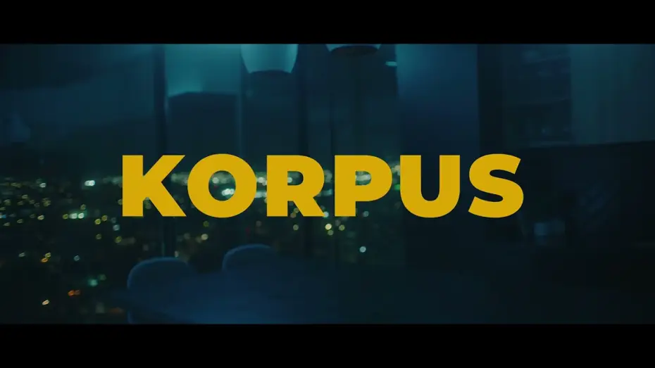 Відео до фільму KORPUS — KORPUS | Official Trailer | Sizigia films