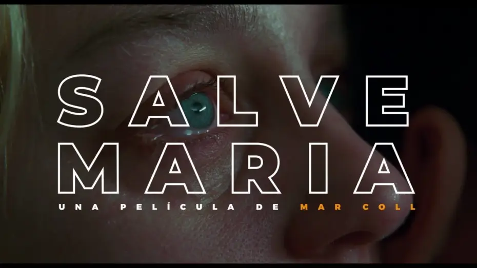Відео до фільму Salve Maria — Salve Maria, de Mar Coll | Tráiler VOSE | Estreno en cines el 31 de octubre de 2024