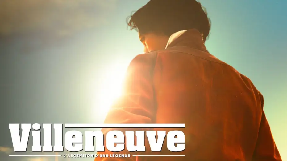 Відео до фільму Villeneuve: L'ascension d'une légende — VILLENEUVE : L'ASCENSION D'UNE LÉGENDE | Bande-annonce officielle