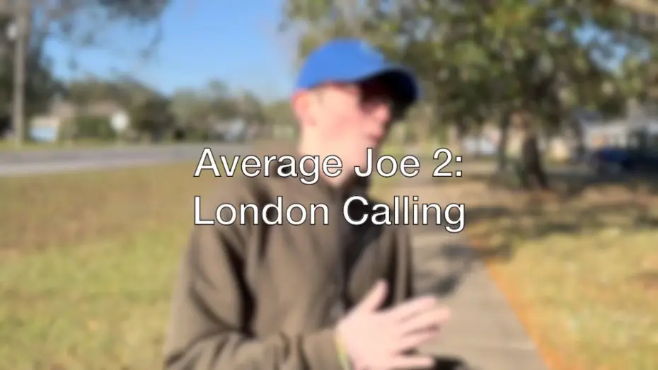 Відео до фільму Average Joe 2: London Calling | Average Joe 2: London Calling
