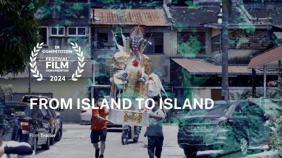 Відео до фільму 由島至島 — From Island to Island (由島至島) - Trailer | FFD 2024