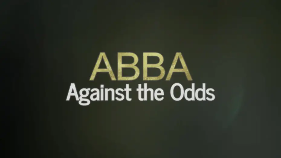 Відео до фільму ABBA: Against the Odds — ABBA: Against The Odds UK Full Trailer