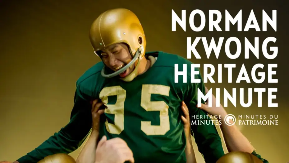Відео до фільму Heritage Minutes: Norman Kwong — NEW Heritage Minute: Norman Kwong