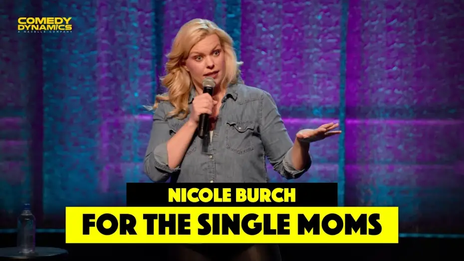 Відео до фільму Nicole Burch: Mama Drama — For the Single Moms