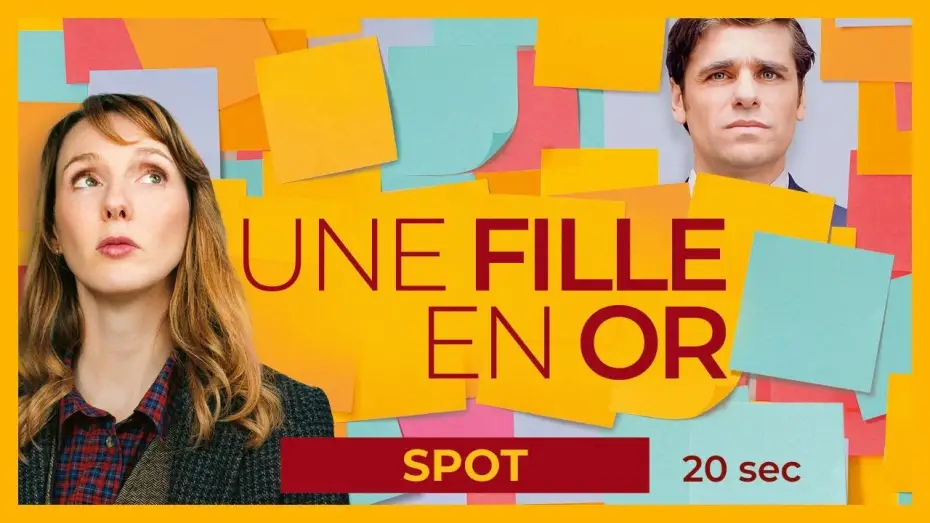 Відео до фільму Une Fille en or — UNE FILLE EN OR - Spot 20sec | Avec Pauline Clément et Arthur Dupont