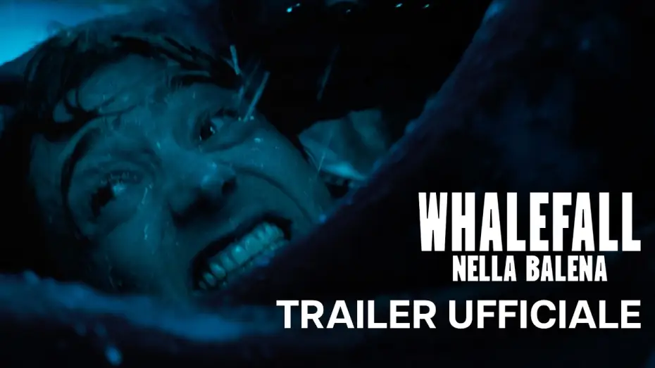 Відео до фільму Падіння кита — Whalefall: Nella Balena | Trailer Ufficiale | Dal 15 Ottobre al Cinema