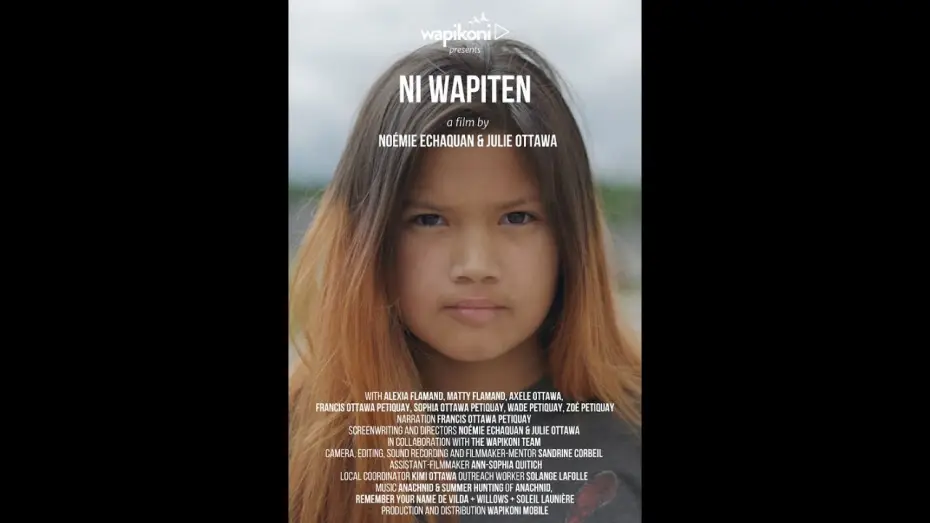 Відео до фільму Ni Wapiten — Ni Wapiten (I See) by Noémie Echaquan, Julie Ottawa — Trailer