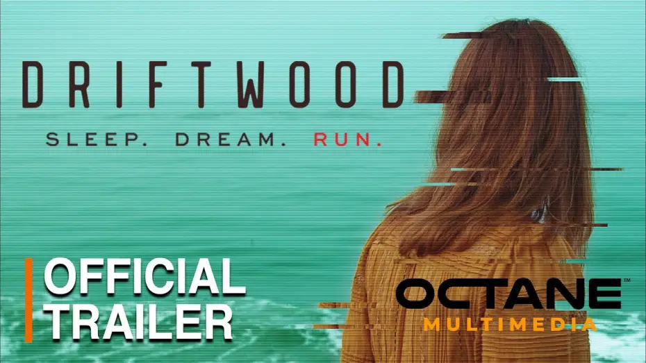 Відео до фільму Driftwood — Official Trailer