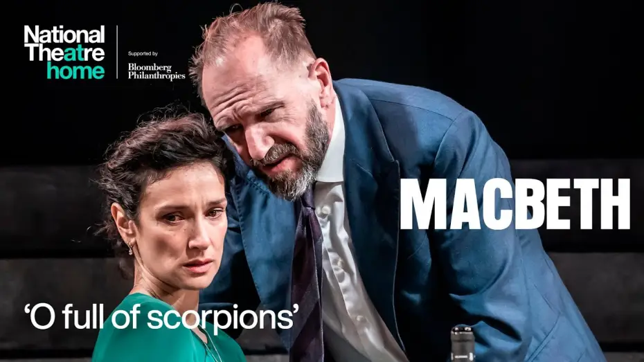 Відео до фільму Macbeth | Macbeth | 'O full of scorpions' | National Theatre at Home