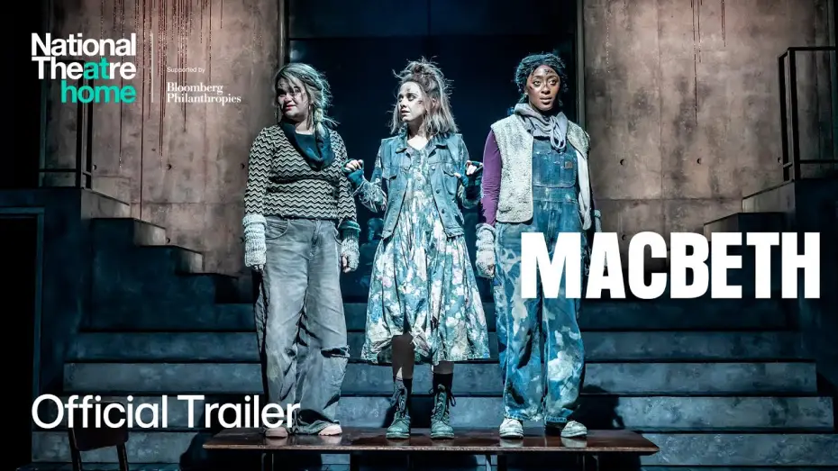 Відео до фільму Macbeth | Macbeth | Official Trailer | National Theatre at Home
