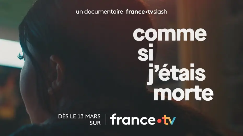 Відео до фільму Comme si j'étais morte — [Bande-annonce] Comme si j'étais morte