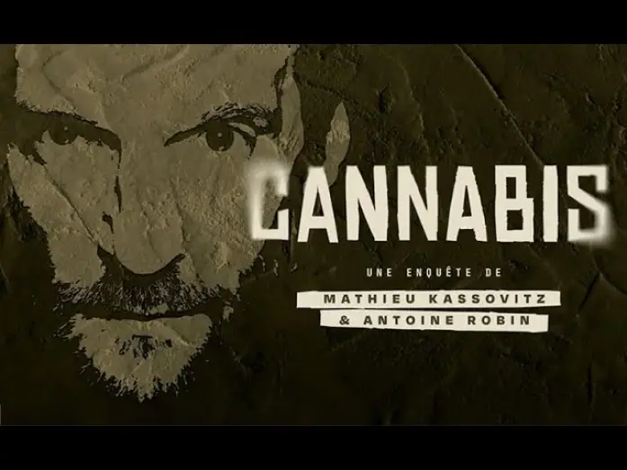 Відео до фільму Cannabis : Une enquête de Mathieu Kassovitz et Antoine Robin — [Bande-annonce] Cannabis